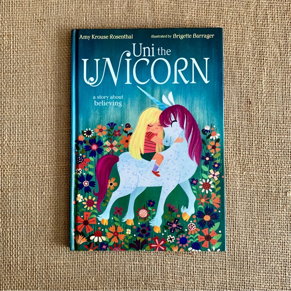 UNI THE UNICORN Hardback Book By Amy Krause Rosenthal